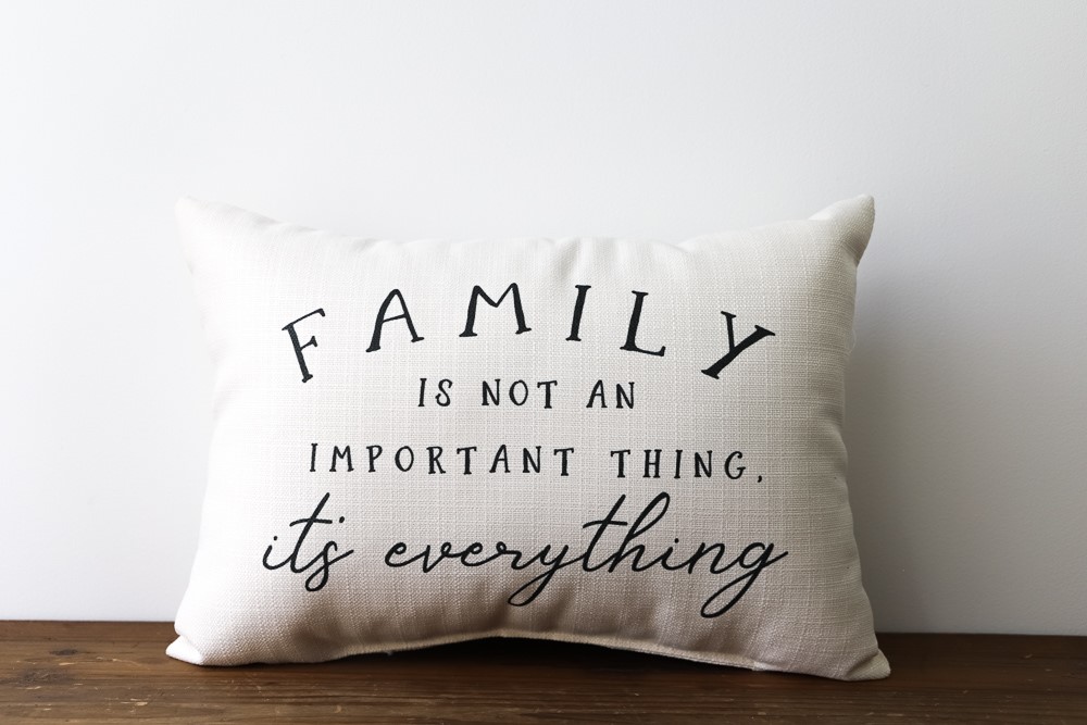 Family is Everything Pillow TXT0566