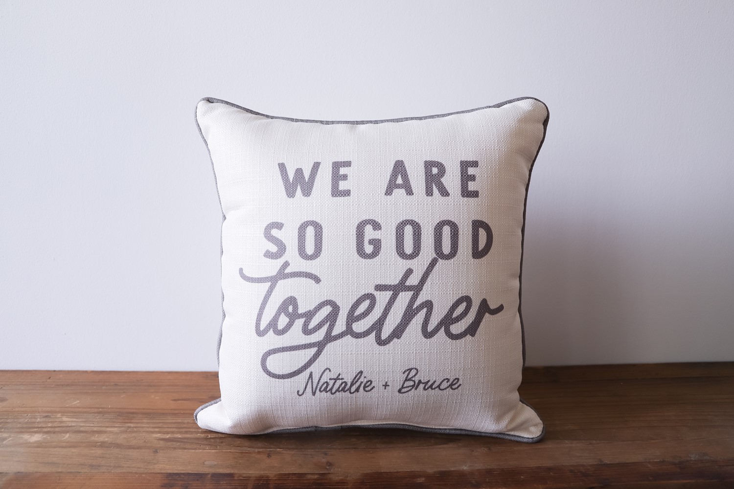 So Good Together Personalized Pillow TXT0815