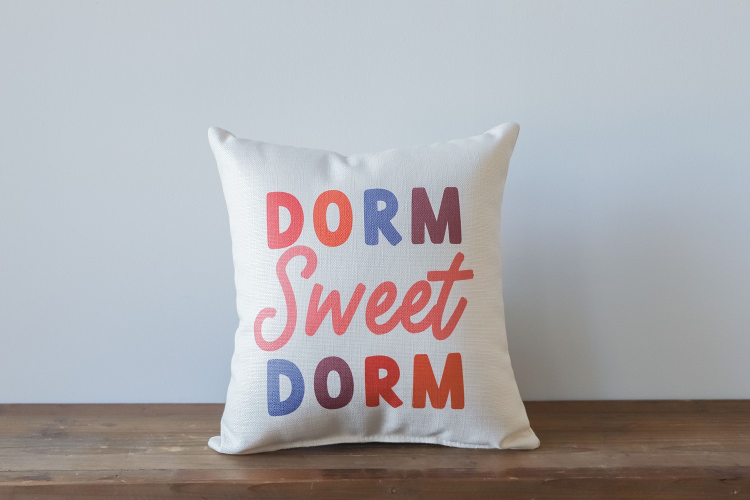 Dorm sweet dorm pillow store