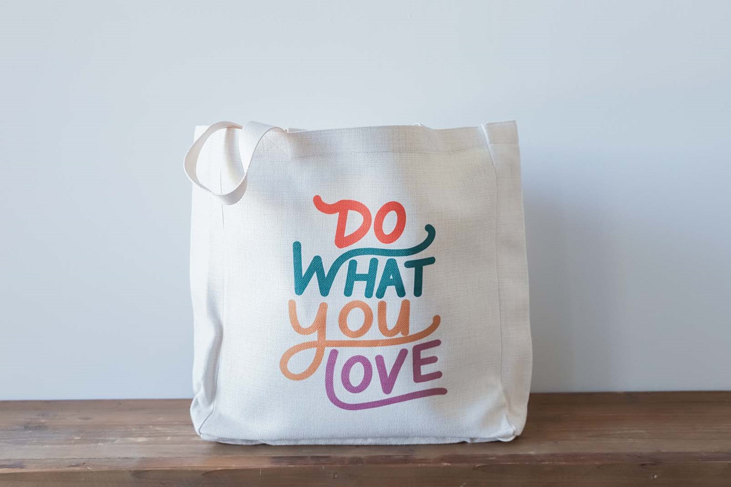 Do What You Love Tote TXT0872BAG