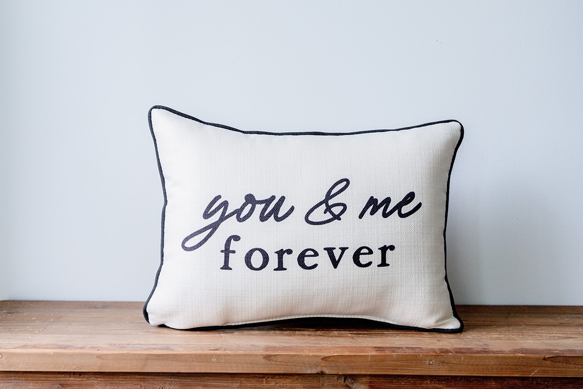 You & Me Forever Pillow TXT1092