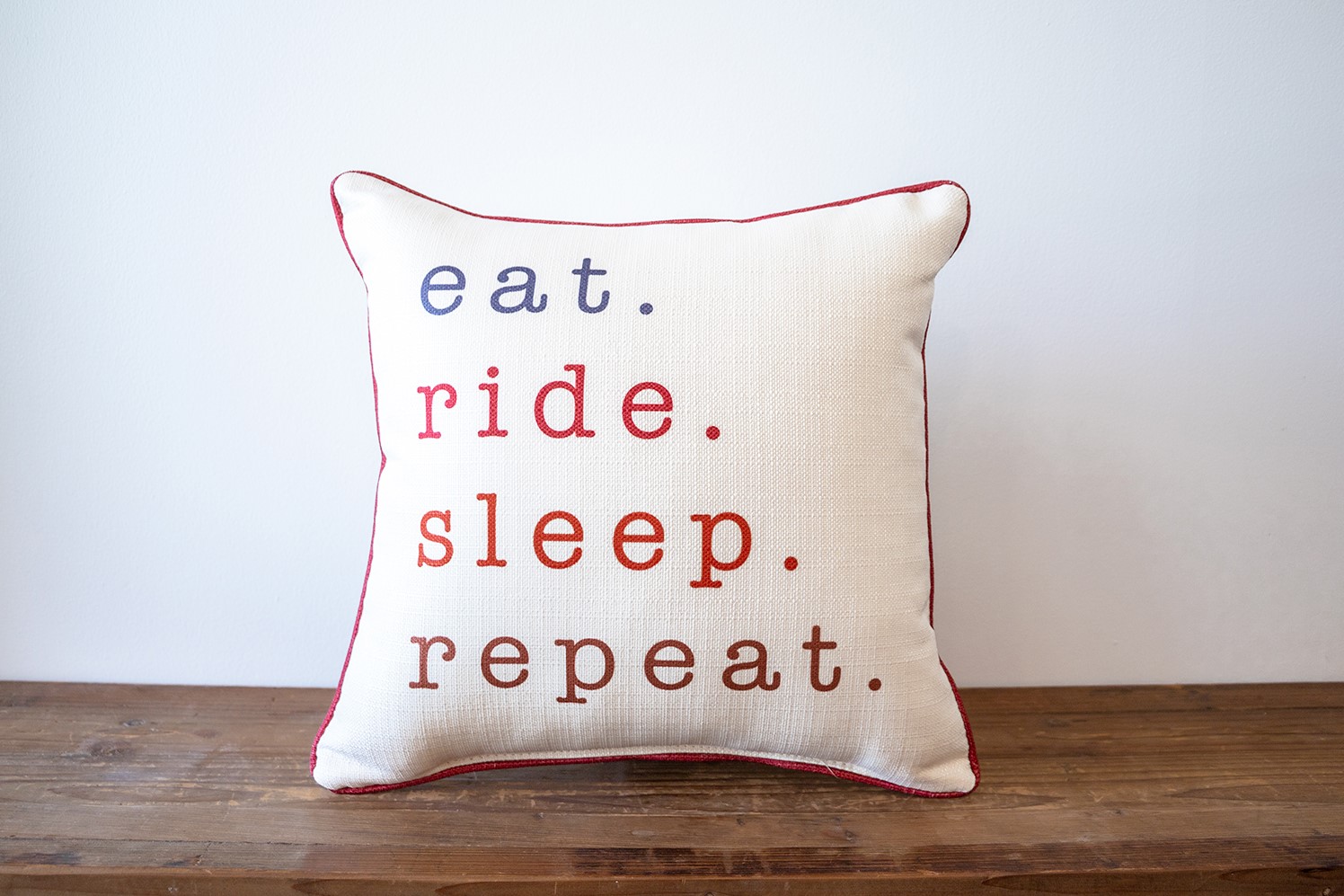 Eat Sleep Ride Repeat Pillow WEST0009