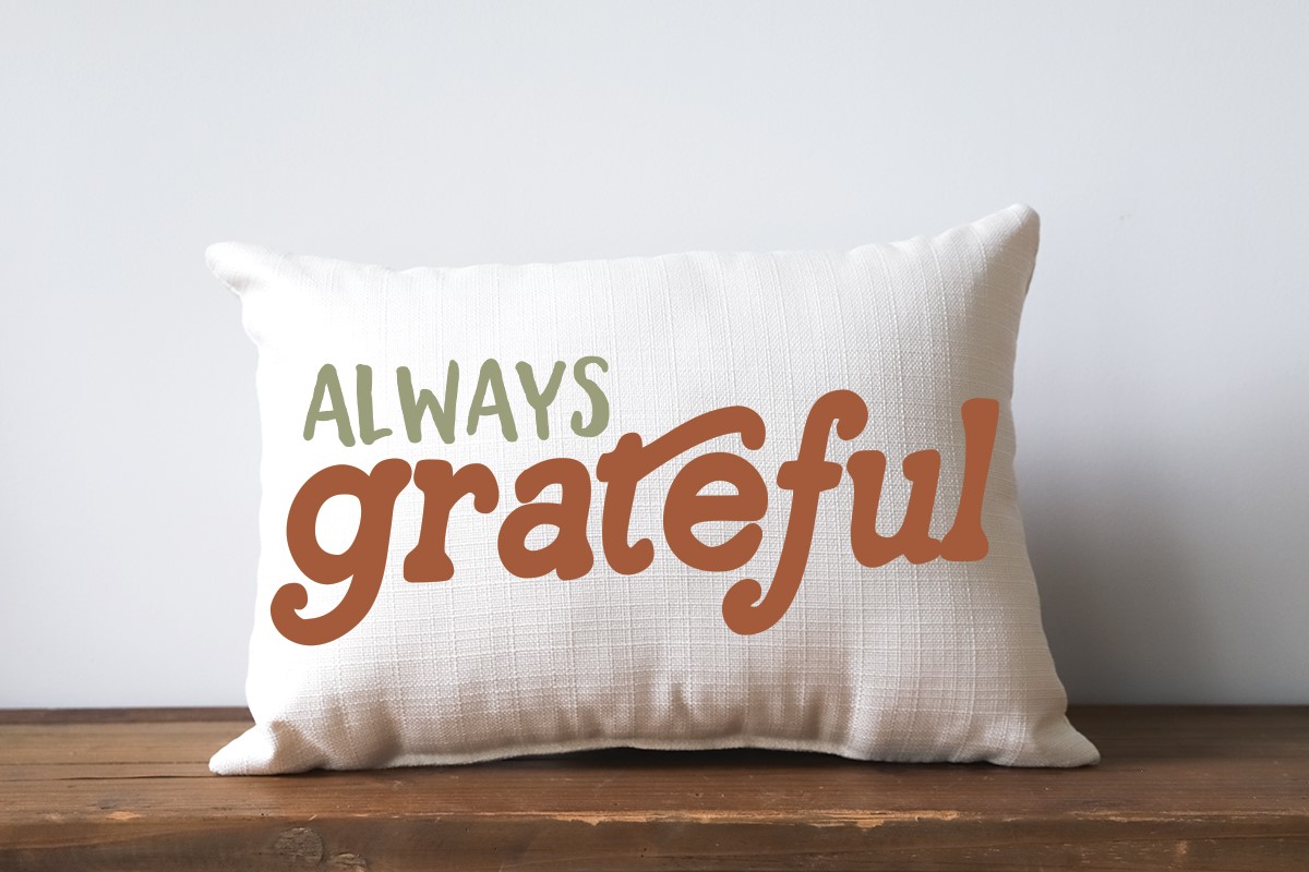 Always Grateful Pillow FAL0061