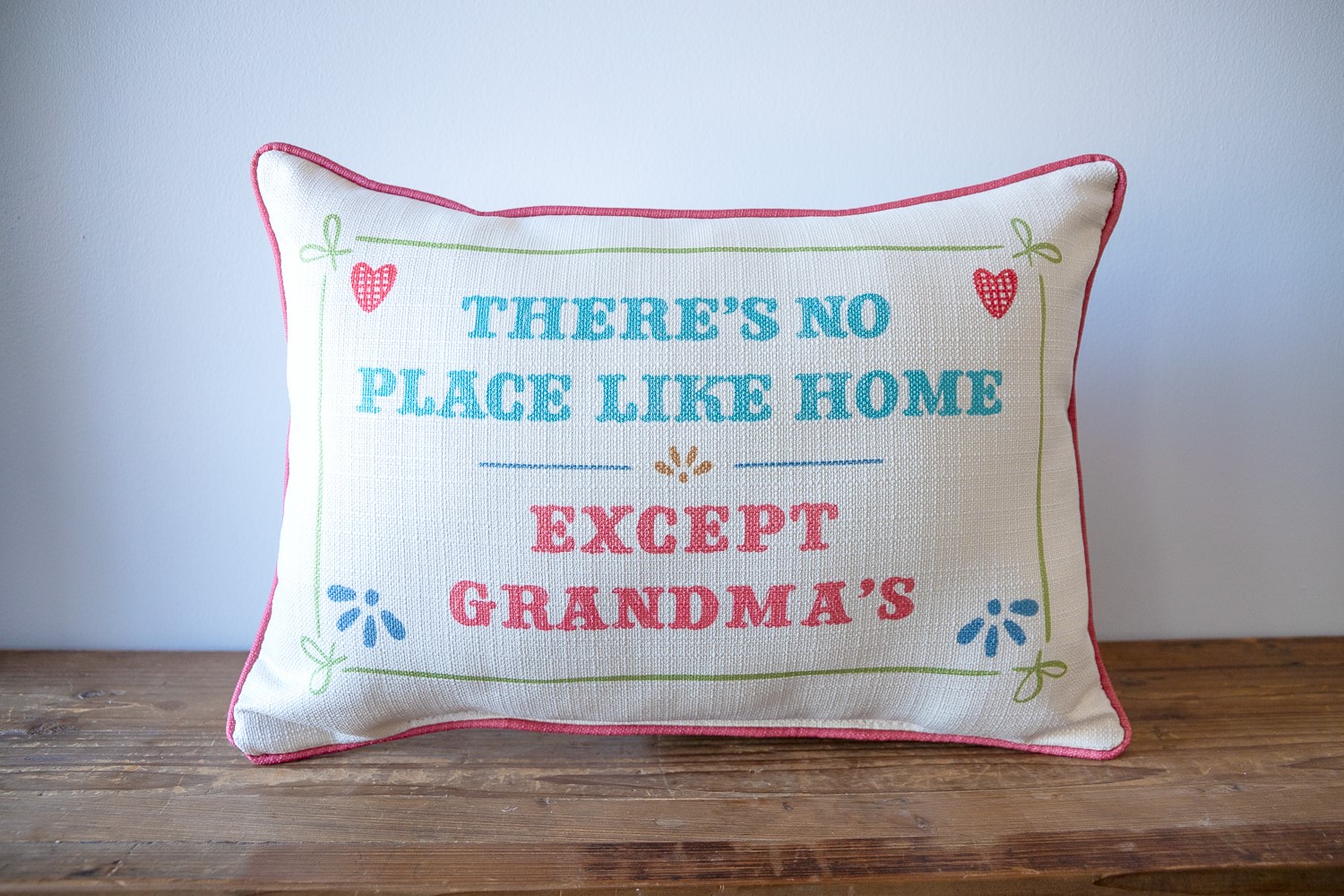 Except Grandma's House Pillow TXT1147