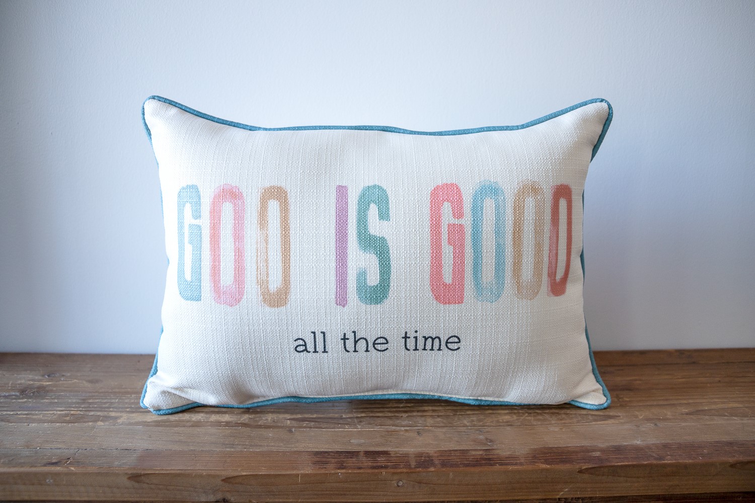 God Is Good Happy Tones Pillow INS0006