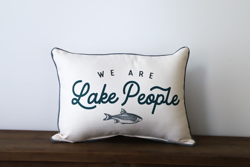 We are Lake People Pillow TXT0648