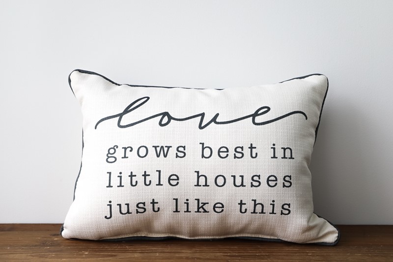 Love Grows Best Script Pillow TXT0387