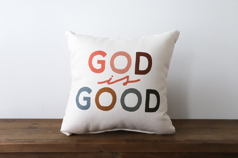 God is Good Multi Pillow TXT0746