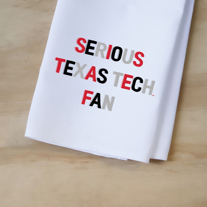 Serious Texas Tech Fan Tea Towel TECH0016TT