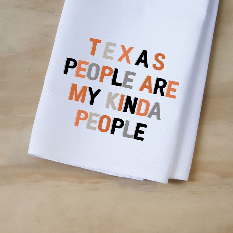 Texas People My Kind of People Tea Towel UT0021TT