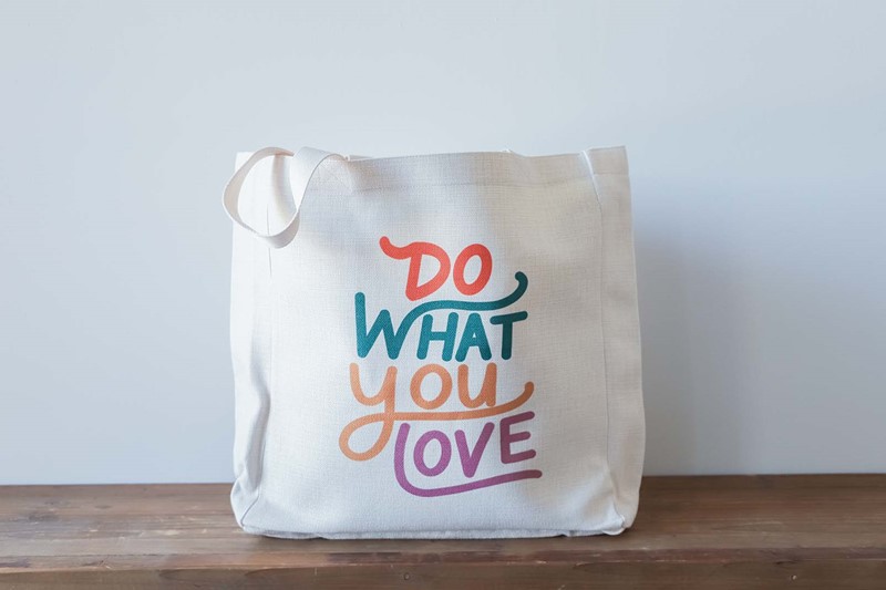 Do What You Love Tote TXT0872BAG