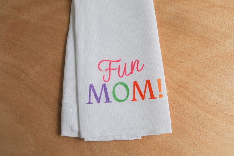 Fun Mom! Tea Towel TXT1073TT