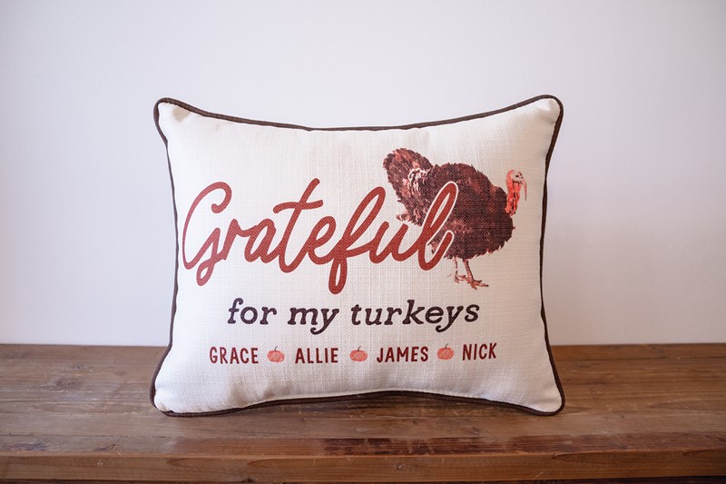 Grateful for my Turkeys Pillow FAL0056