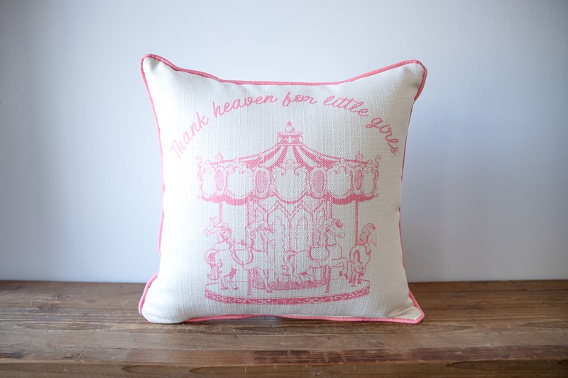 Thank Heaven for Little Girls Pillow CHI0085