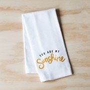 You are My Sunshine Script Tea Towel TXT0379TT View 2