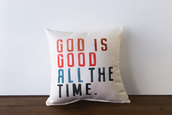 God is Good Pillow