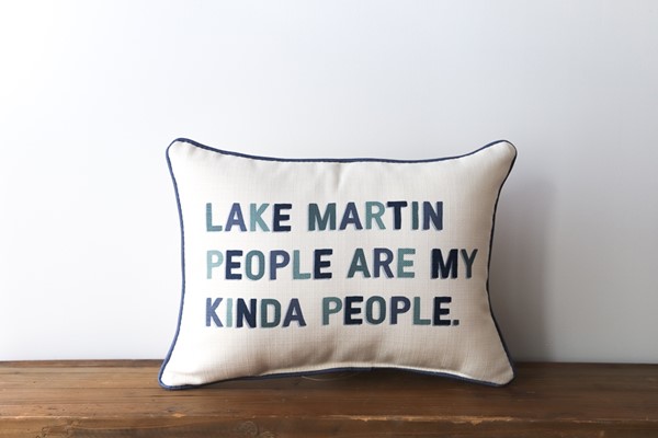 Lake People are My Kinda People Pillow