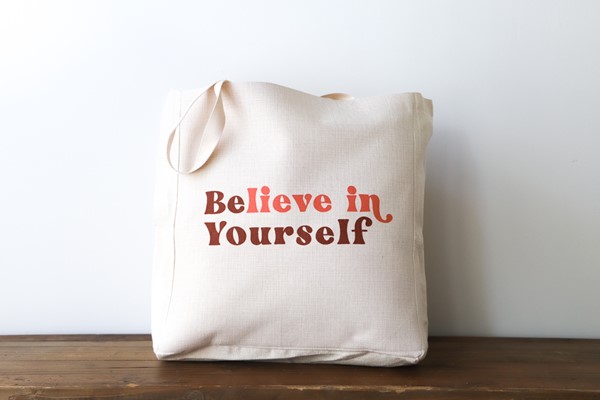 Pink Believe in Yourself Tote