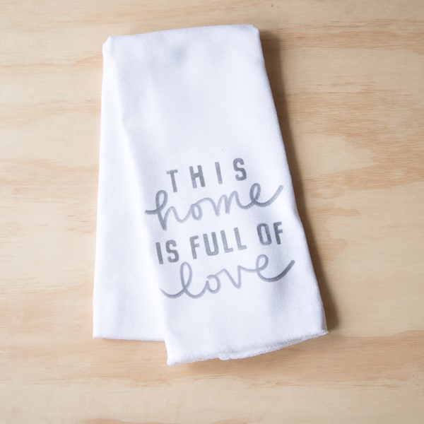 Home Full of Love Tea Towel
