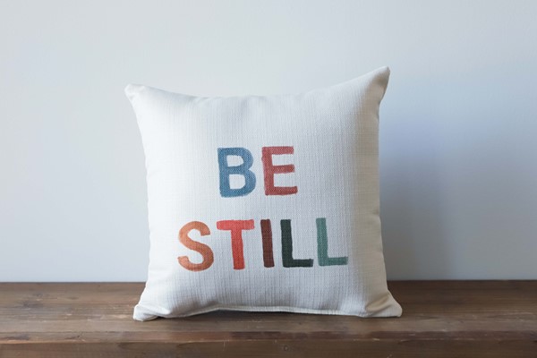 Be Still Poster Pillow