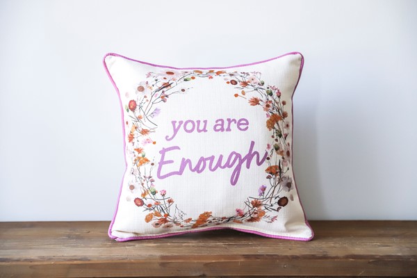 You are Enough Floral Pillow