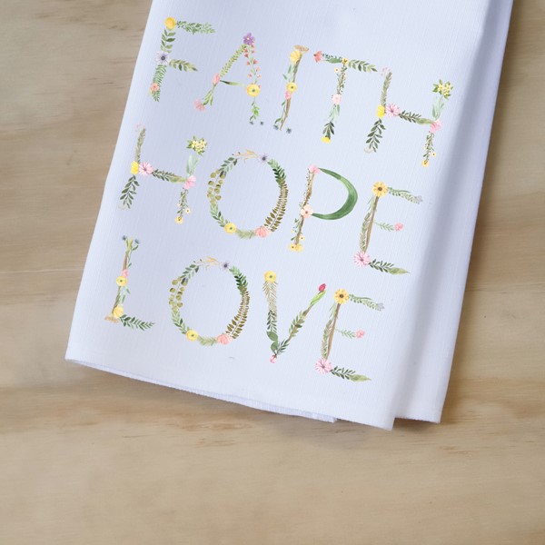 Faith Hope Love Tea Towel